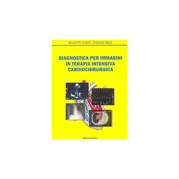 Diagnostica per immagini in terapia intensiva Cardiochirurgica
