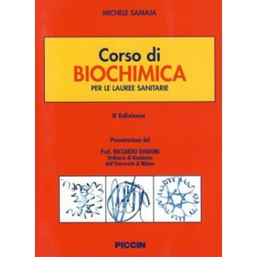 Corso di Biochimica Per le Lauree Sanitarie 2/ed. (V.E)