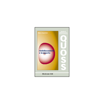 QUOSS- Mobilizzazione e trasporto