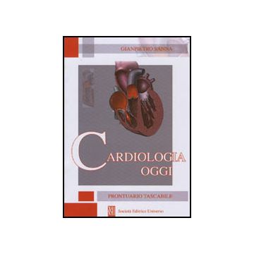 Cardiologia oggi - Prontuario tascabile