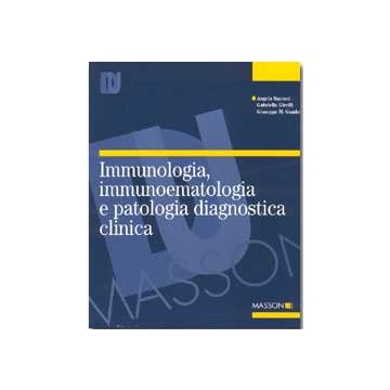 Immunologia, immunoematologia e patologia diagnostica clinica