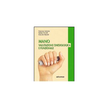 MANO  Valutazione Cinesiologica e Funzionale