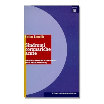Sindromi Coronariche Acute. Angina instabile e infarto miocardico non-Q