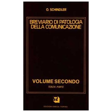 Breviario di Patologia della Comunicazione  2°Vol. Parte 3  