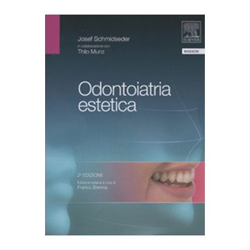 Odontoiatria Estetica 2/ed. [Schmidseder - Elsevier Masson]