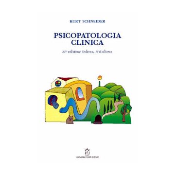 Psicopatologia clinica - Un’introduzione  