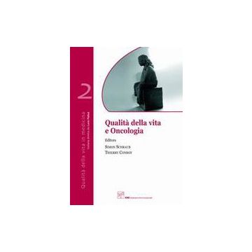 Qualità della vita e oncologia  