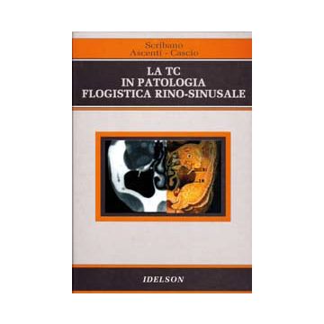 La TC in patologia flogistica rinosinusale