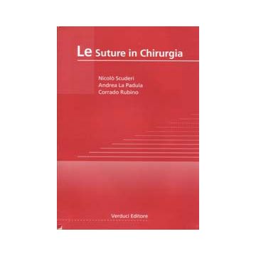 LE SUTURE IN CHIRURGIA