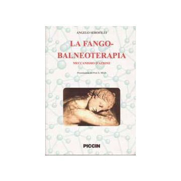 La fango-balneoterapia. Meccanismo d'azione