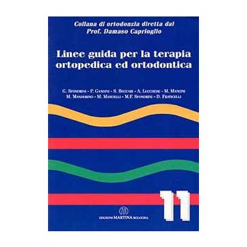 Linee guida per la terapia ortopedica ed ortodontica