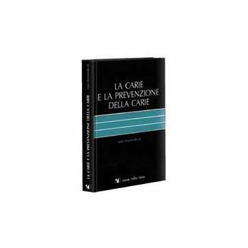 La Carie e la prevenzione della carie