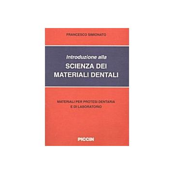 Introduzione alla Scienza dei Materiali Dentali