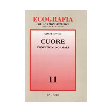 Cuore. Condizioni normali - Ecografia