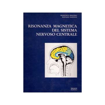 Risonanza magnetica del sistema nervoso centrale