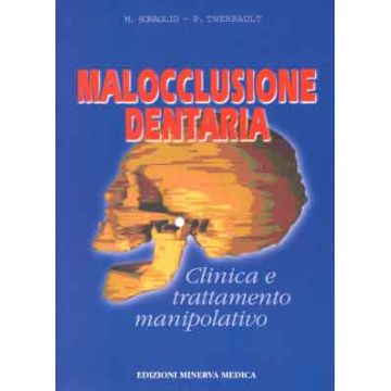Malocclusione dentaria [Sonaglio - Minerva Medica]