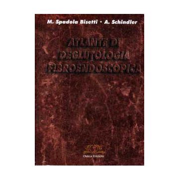 Atlante di Deglutologia Fibroendoscopica