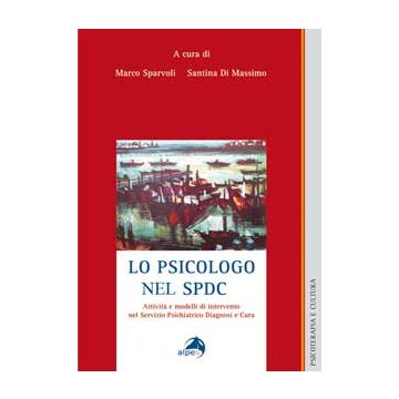 Lo Psicologo nel SPDC