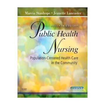 Public Health Nursing, 7th Edition -Population-Centered Health Care in the Community
