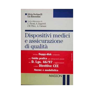 Dispositivi medici e assicurazione di qualità