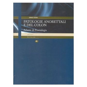 Patologie Anorettali e del Colon