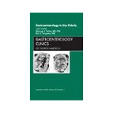 Gastroenterology in the Elderly, An Issue of Gastroenterology Clinics Volume 38-3