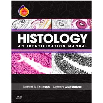 Histology: An Identification Manual - With Student Consult Online Access