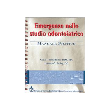 Emergenze nello studio odontoiatrico - Manuale pratico