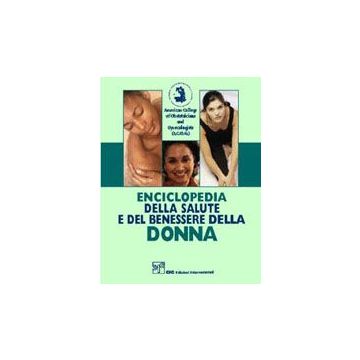Enciclopedia della salute e del benessere della donna