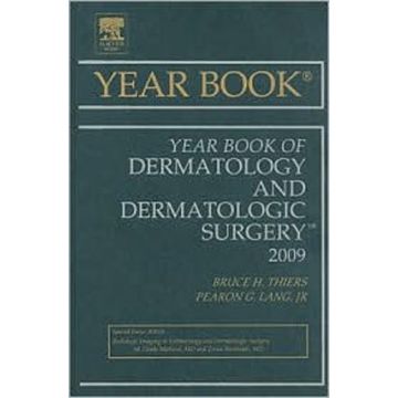 Year Book of Dermatology and Dermatologic Surgery Volume 2009