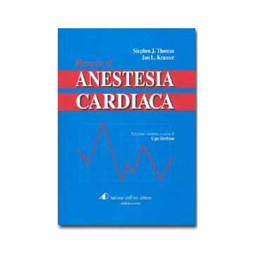 Manuale di Anestesia Cardiaca