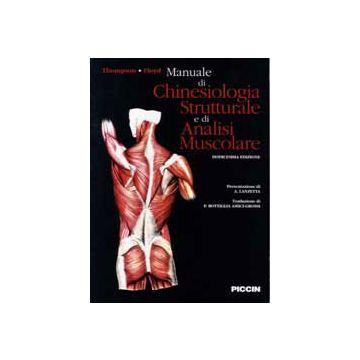 Manuale di chinesiologia strutturale e di Analisi Muscolare 12/ed.