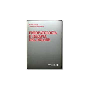 Fisiopatologia e terapia del dolore [Tiengo - Elsevier Masson]