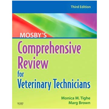 Mosby's Comprehensive Review for Veterinary Technicians, 3rd Edition