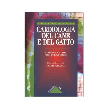 Cardiologia del cane e del gatto [Tilley - Elsevier Masson]