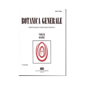 BOTANICA GENERALE 1  Morfologia e fisiologia vegetali