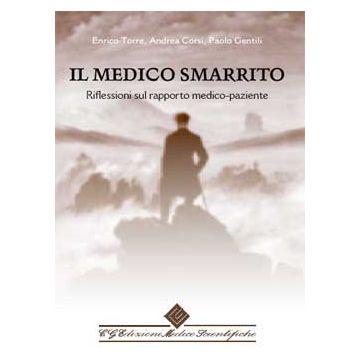 Il medico smarrito. Riflessioni sul rapporto medico-paziente