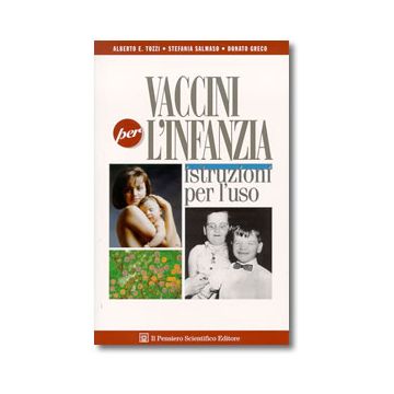 VACCINI PER L'INFANZIA  Istruzioni per l'uso