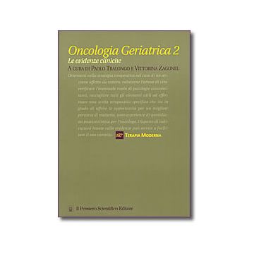 ONCOLOGIA GERIATRICA 2 - Le evidenze cliniche