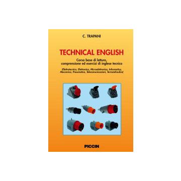Technical English - Corso base di letture, comprensione ed esercizi di inglese tecnico