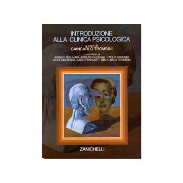Introduzione alla clinica psicologica