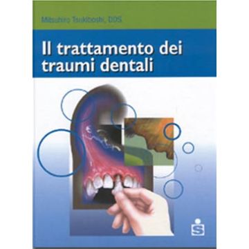 Il trattamento dei traumi dentali