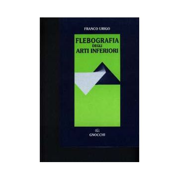 Flebografia degli arti inferiori