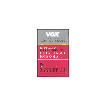 VOX - DICCIONARIO PARA LA ENSENANZA DE LA LENGUA ESPANOLA