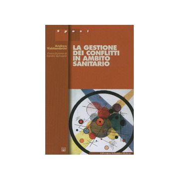 La gestione dei conflitti in ambito sanitario