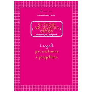 I regoli per costruire e progettare