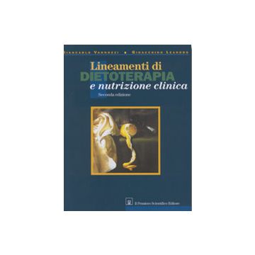 Vannozzi Lineamenti di dietoterapia e nutrizione clinica pensiero scientifico