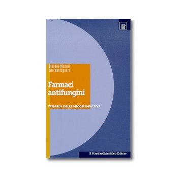 FARMACI ANTIFUNGINI  Terapia delle micosi invasive