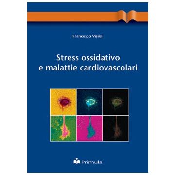 Stress ossidativo e malattie cardiovascolari