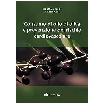 Consumo di olio di oliva e prevenzione del rischio cardiovascolare